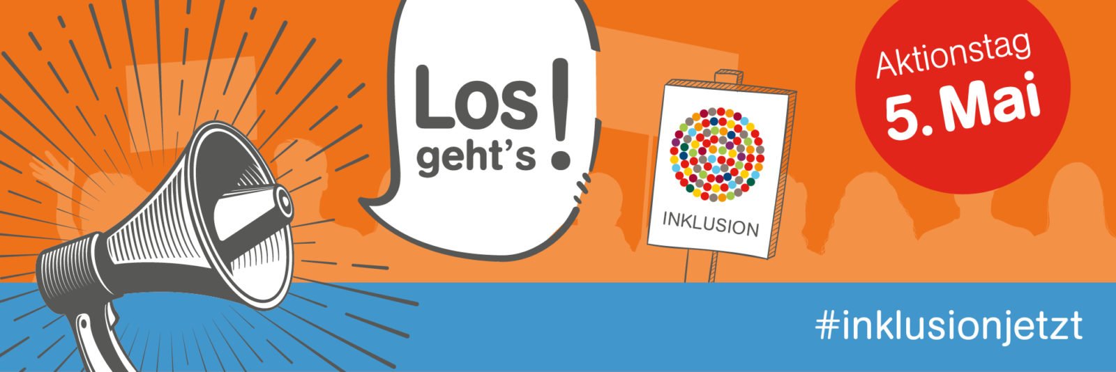 Banner der Aktion Mensch: Aufschrift Los geht es! Aktionstag 5. Mai. #InklusionJetzt