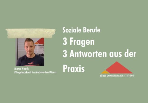 Ein Porträtfoto von Marco Noack auf grünem Hintergrund, daneben das Stiftungslogo und der Schriftzug: Soziale Berufe 3 Fragen 3 Antworten aus der Praxis